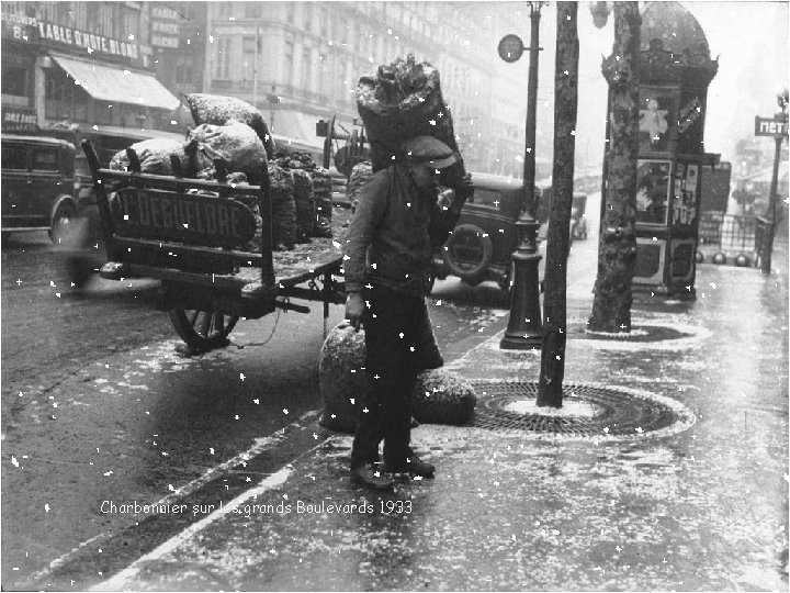 Charbonnier sur les grands Boulevards 1933 