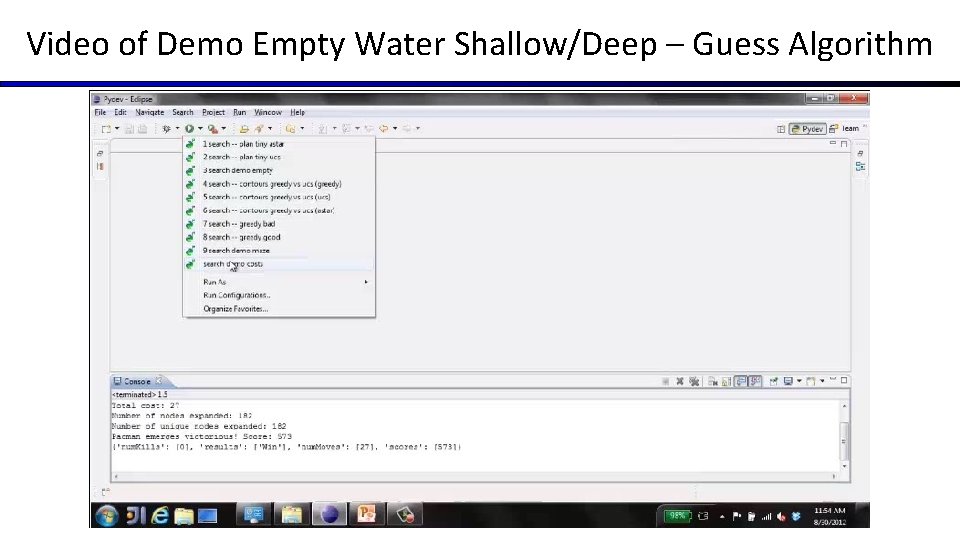 Video of Demo Empty Water Shallow/Deep – Guess Algorithm Video of Demo Empty Water Shallow/Deep – Guess Algorithm