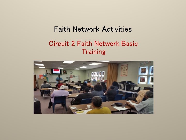 Faith Network Activities Circuit 2 Faith Network Basic Training 