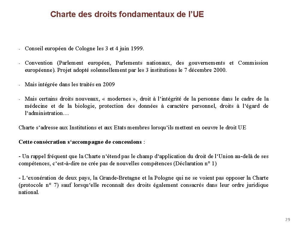 Charte des droits fondamentaux de l’UE - Conseil européen de Cologne les 3 et