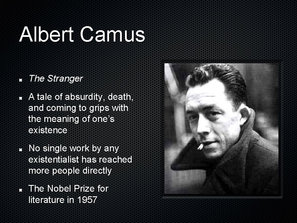 Albert Camus The Stranger A tale of absurdity, death, and coming to grips with