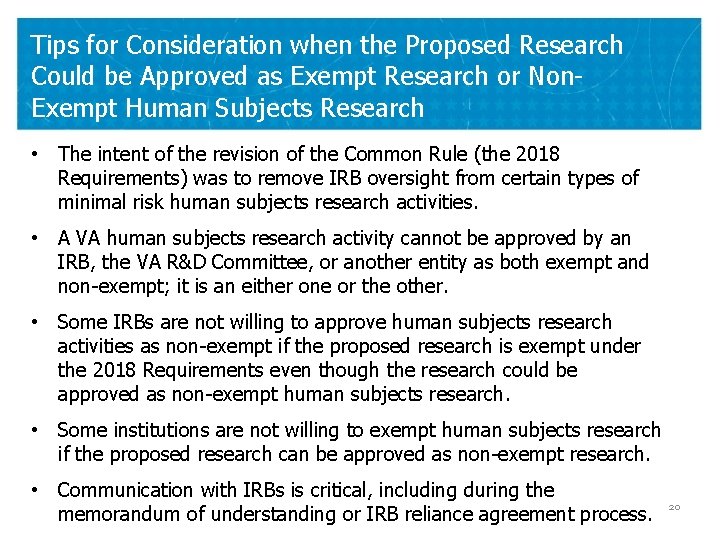 Tips for Consideration when the Proposed Research Could be Approved as Exempt Research or