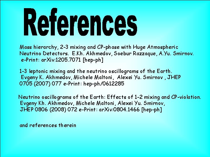 Mass hierarchy, 2 -3 mixing and CP-phase with Huge Atmospheric Neutrino Detectors. E. Kh.