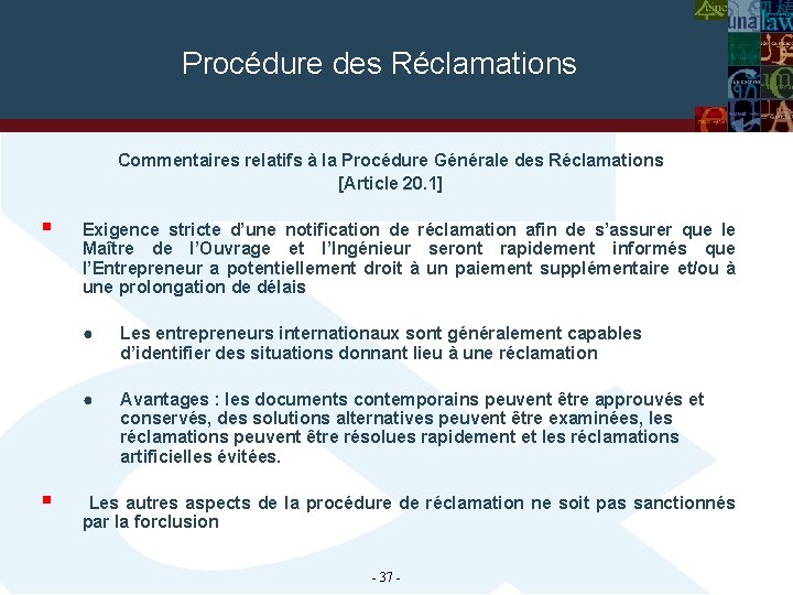 Procédure des Réclamations Commentaires relatifs à la Procédure Générale des Réclamations [Article 20. 1]