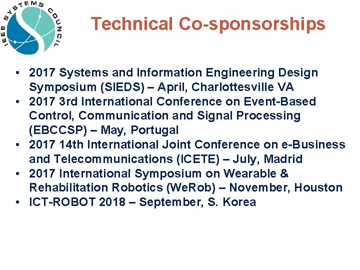 Technical Co-sponsorships • 2017 Systems and Information Engineering Design Symposium (SIEDS) – April, Charlottesville