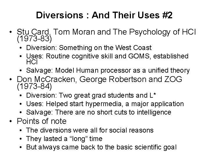 Diversions : And Their Uses #2 • Stu Card, Tom Moran and The Psychology