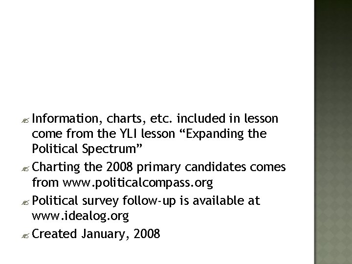 ? Information, charts, etc. included in lesson come from the YLI lesson “Expanding the