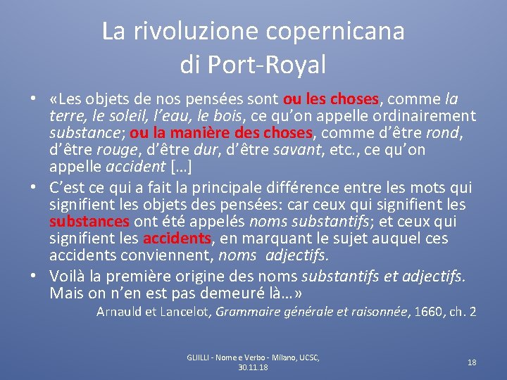 La rivoluzione copernicana di Port-Royal • «Les objets de nos pensées sont ou les