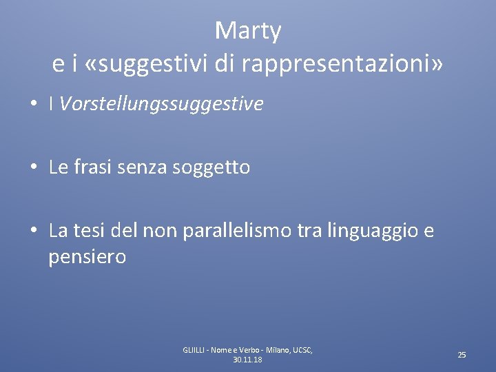 Marty e i «suggestivi di rappresentazioni» • I Vorstellungssuggestive • Le frasi senza soggetto