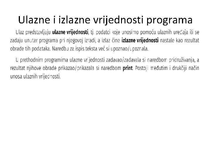 Ulazne i izlazne vrijednosti programa 