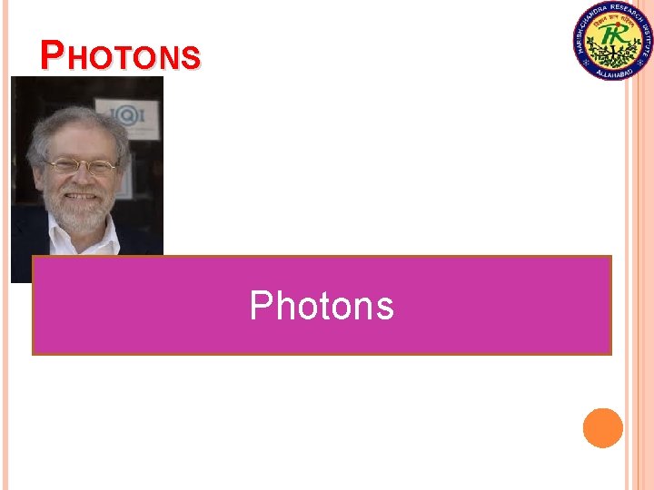 PHOTONS Photons 