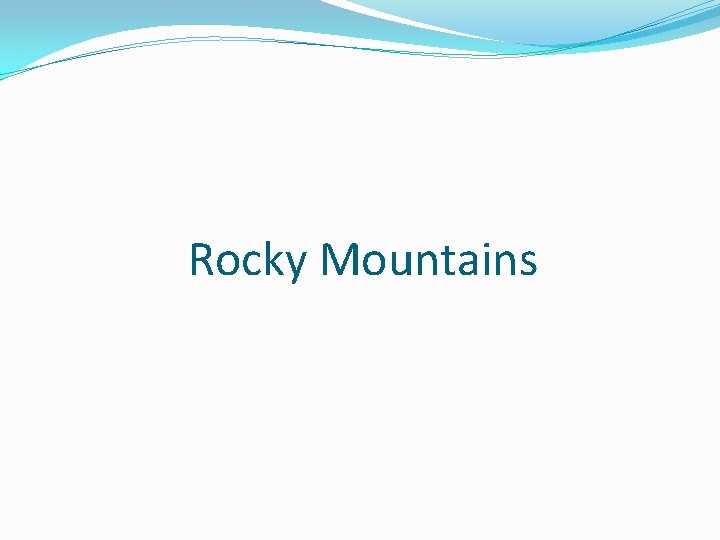 Rocky Mountains 
