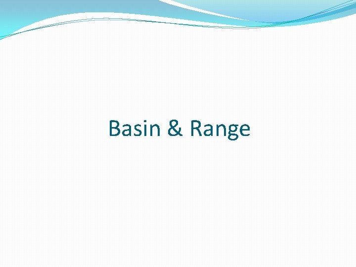 Basin & Range 