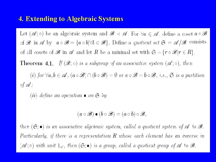 4. Extending to Algebraic Systems 4. Extending to Algebraic Systems