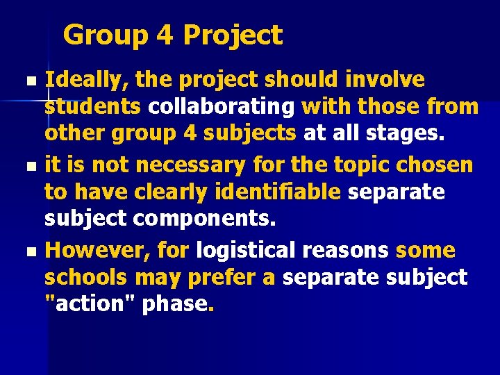 Group 4 Project Ideally, the project should involve students collaborating with those from other