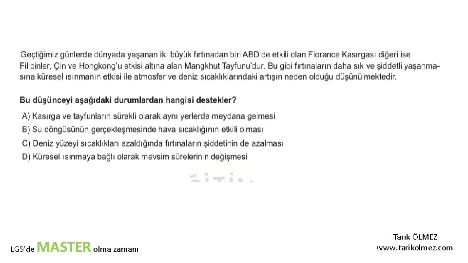 LGS’de MASTER olma zamanı Tarık ÖLMEZ www. tarikolmez. com 