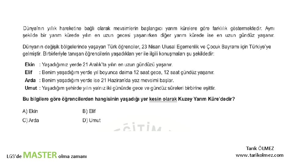 LGS’de MASTER olma zamanı Tarık ÖLMEZ www. tarikolmez. com 