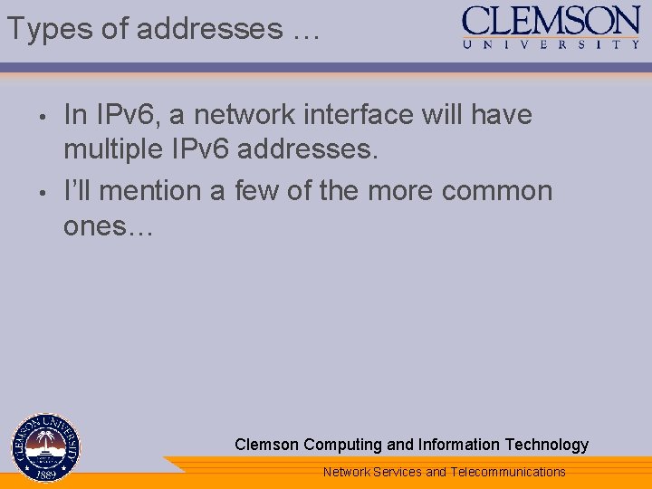 Understanding IPv 6 Dan Schmiedt CU Network Services