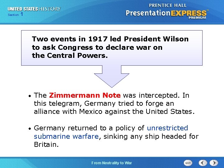 125 Section Chapter Section 1 Two events in 1917 led President Wilson to ask