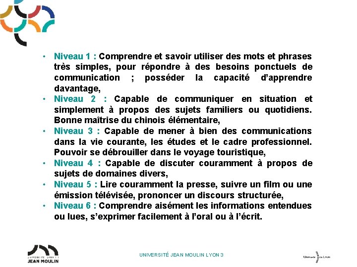  • Niveau 1 : Comprendre et savoir utiliser des mots et phrases très