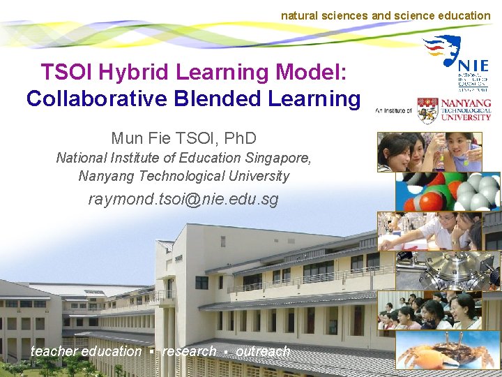 natural sciences and science education TSOI Hybrid Learning Model: Collaborative Blended Learning Mun Fie
