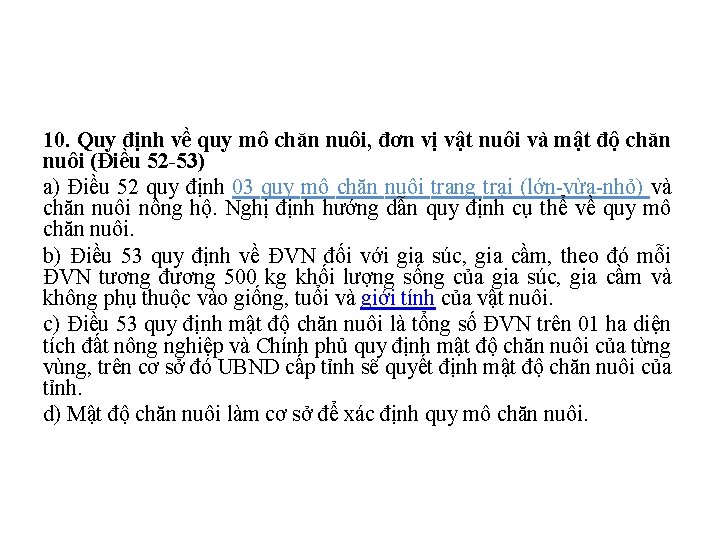 10. Quy định về quy mô chăn nuôi, đơn vị vật nuôi và mật