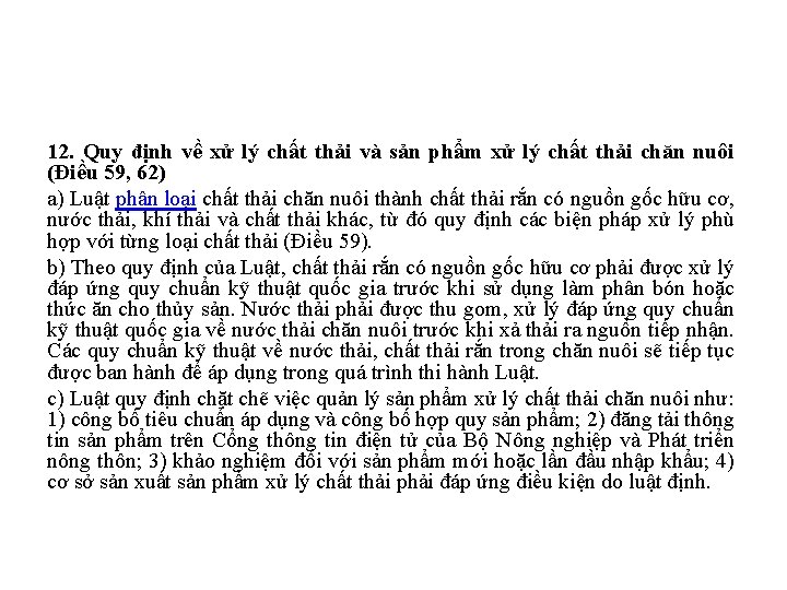 12. Quy định về xử lý chất thải và sản phẩm xử lý chất