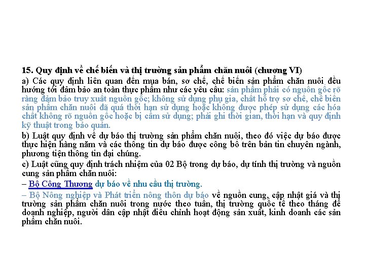 15. Quy định về chế biến và thị trường sản phẩm chăn nuôi (chương