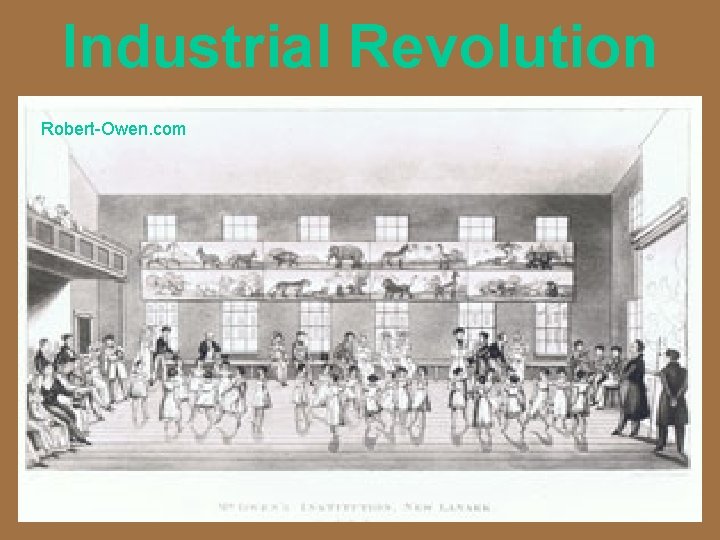 Industrial Revolution Robert-Owen. com 