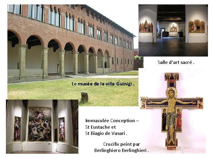 Salle d’art sacré. Le musée de la villa Guinigi. Immaculée Conception – St Eustache