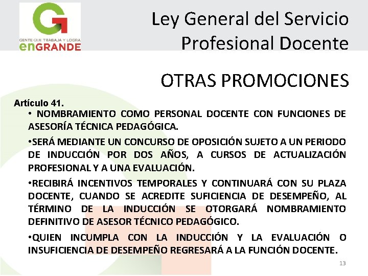 Ley General del Servicio Profesional Docente OTRAS PROMOCIONES Artículo 41. • NOMBRAMIENTO COMO PERSONAL