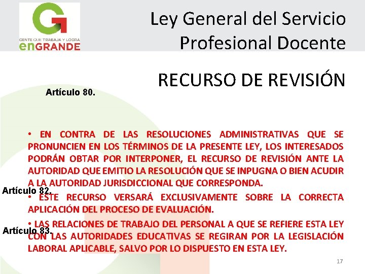 Ley General del Servicio Profesional Docente Artículo 80. RECURSO DE REVISIÓN • EN CONTRA