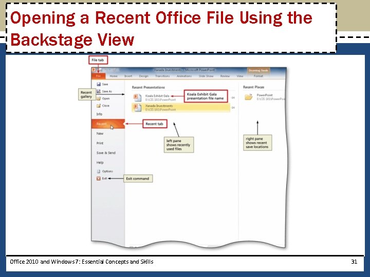 Opening a Recent Office File Using the Backstage View Office 2010 and Windows 7: