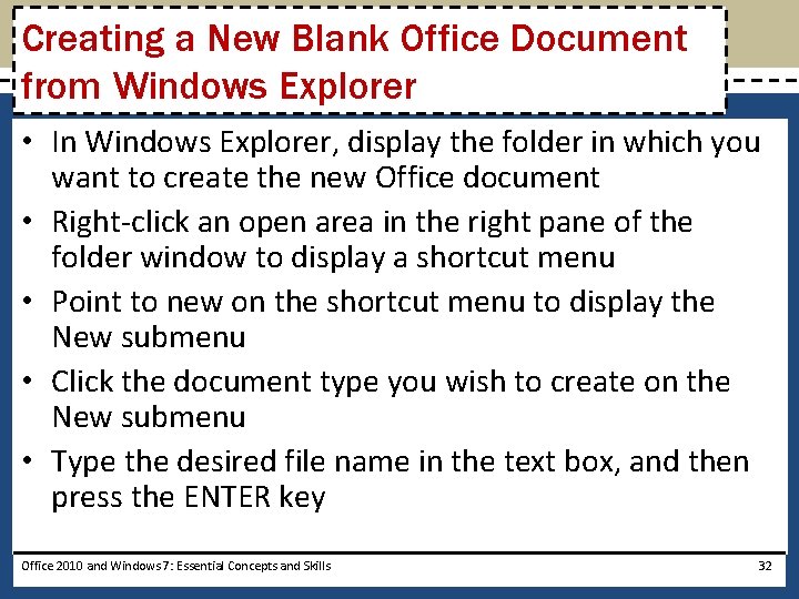 Creating a New Blank Office Document from Windows Explorer • In Windows Explorer, display