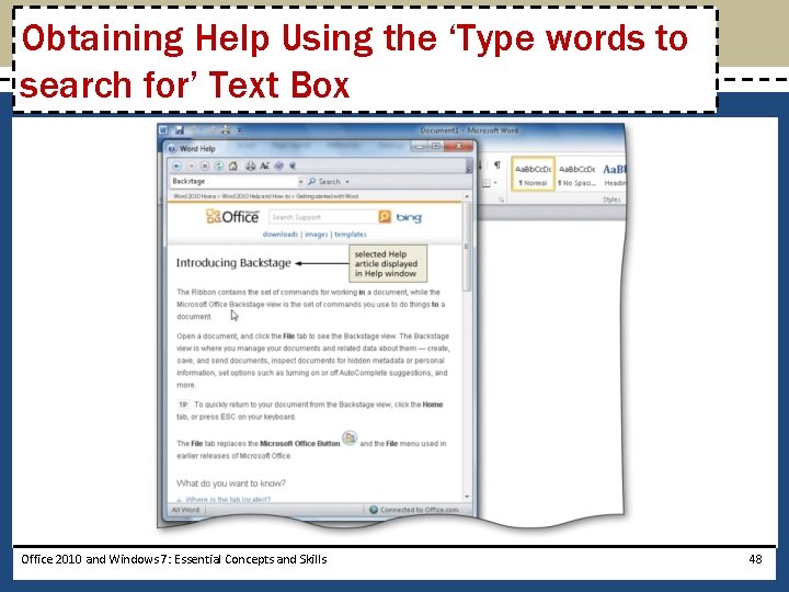 Obtaining Help Using the ‘Type words to search for’ Text Box Office 2010 and