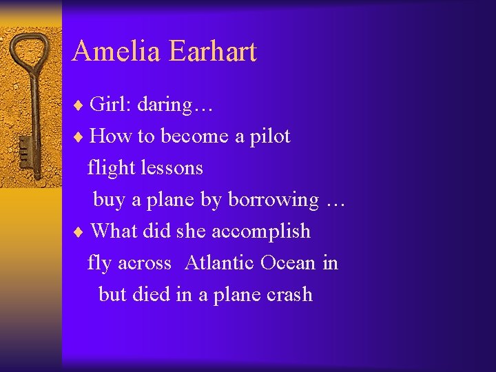 Amelia Earhart ¨ Girl: daring… ¨ How to become a pilot flight lessons buy