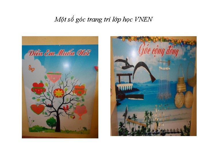 Một số góc trang trí lớp học VNEN 