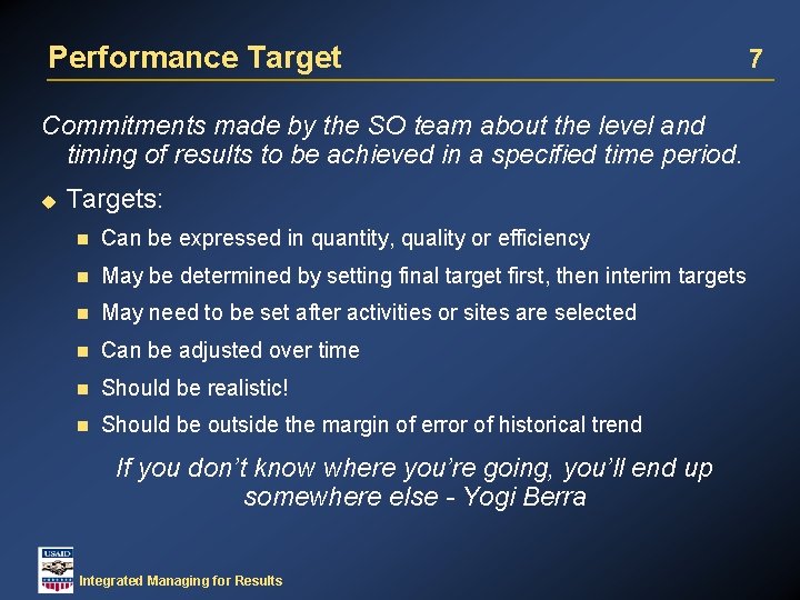 Performance Target Commitments made by the SO team about the level and timing of