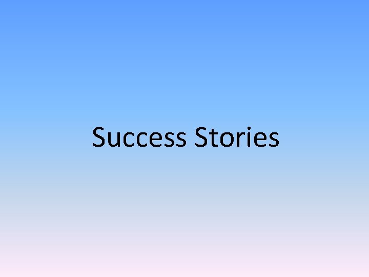 Success Stories 