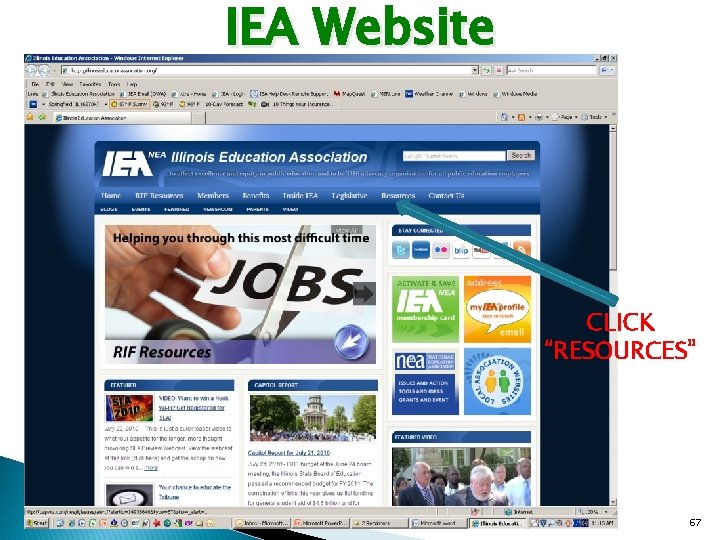 IEA Website CLICK “RESOURCES” 67 