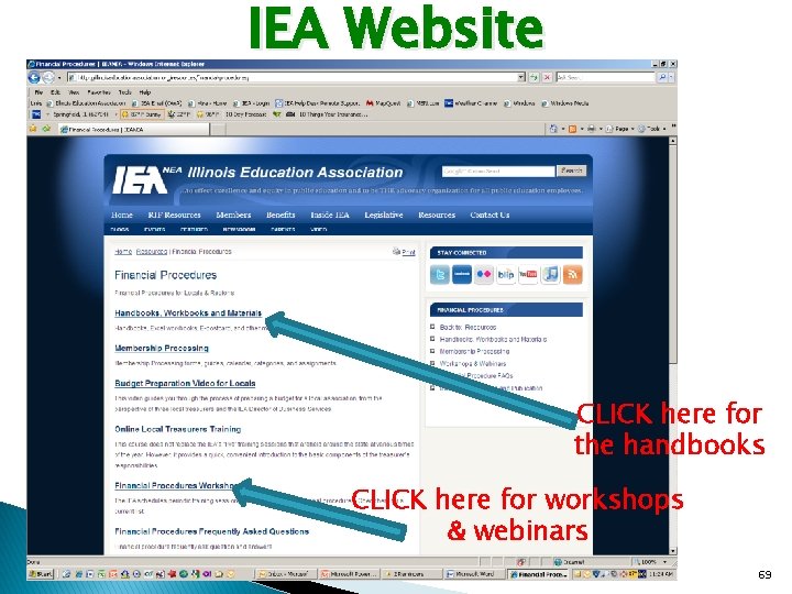 IEA Website CLICK here for the handbooks CLICK here for workshops & webinars 69