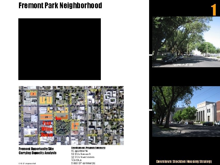 Fremont Park Neighborhood 1 Post Office Reuse Downtown Stockton Housing Strategy 