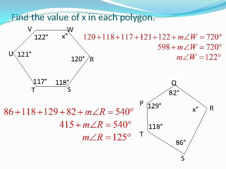 Find the value of x in each polygon. V 122° U 121° 117° T