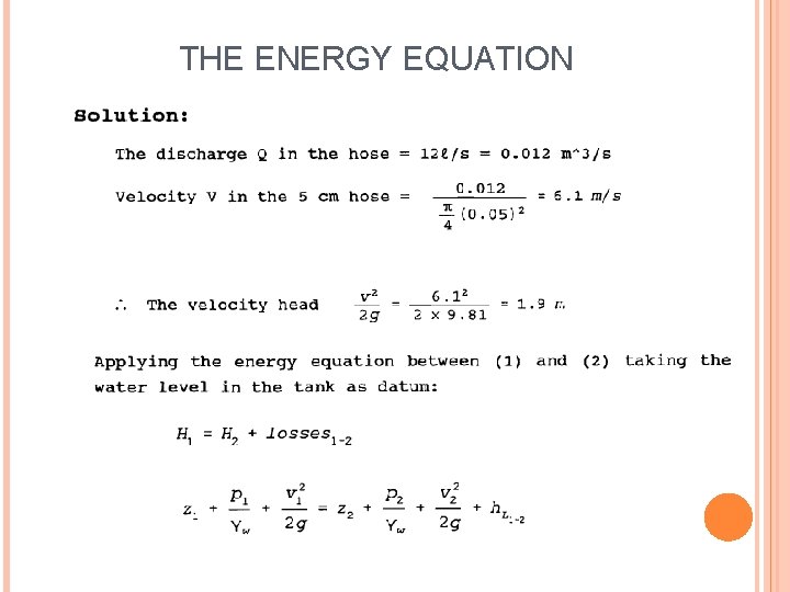 THE ENERGY EQUATION 