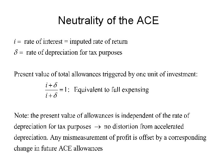 Neutrality of the ACE 