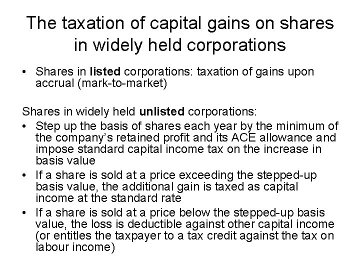 The taxation of capital gains on shares in widely held corporations • Shares in