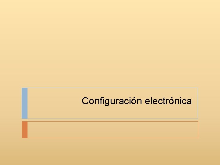 Configuración electrónica 