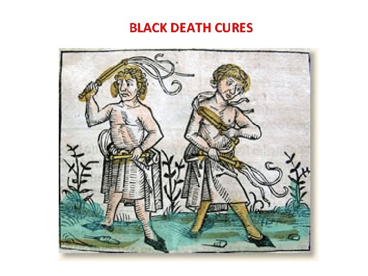 BLACK DEATH CURES 