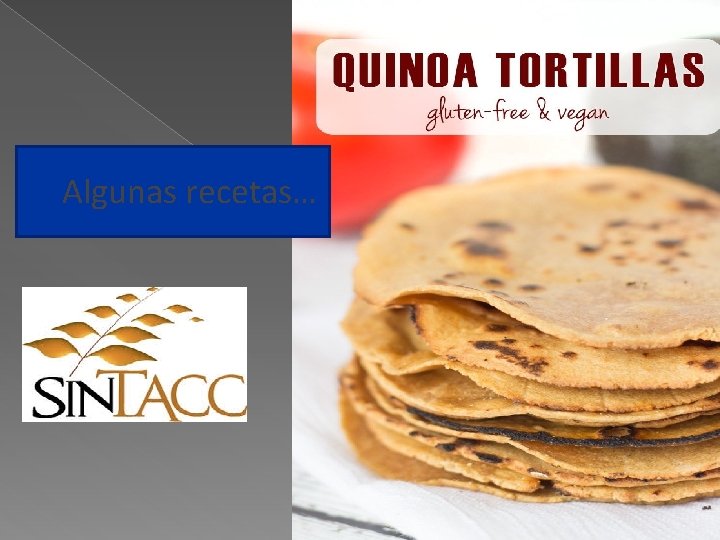 Algunas recetas… 