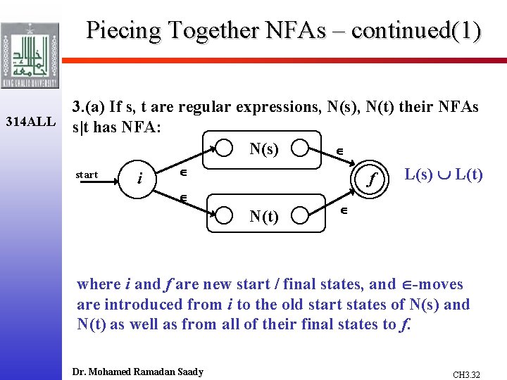 Piecing Together NFAs – continued(1) 314 ALL 3. (a) If s, t are regular